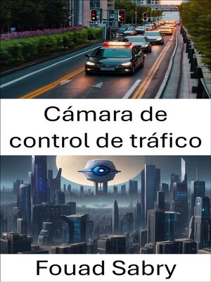 cover image of Cámara de control de tráfico